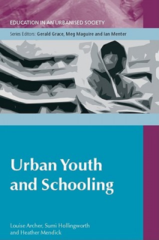 Книга Urban Youth and Schooling Archer