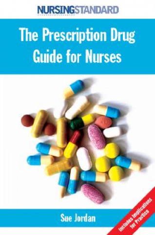 Carte Prescription Drug Guide for Nurses Sue Jordan