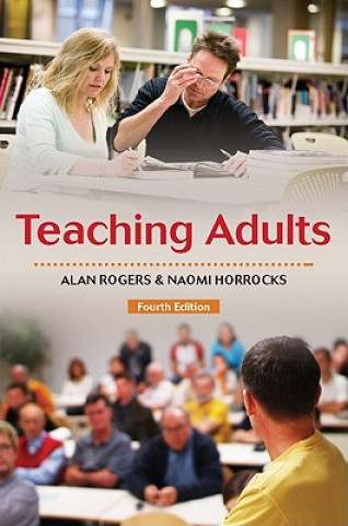 Kniha Teaching Adults Alan Rogers