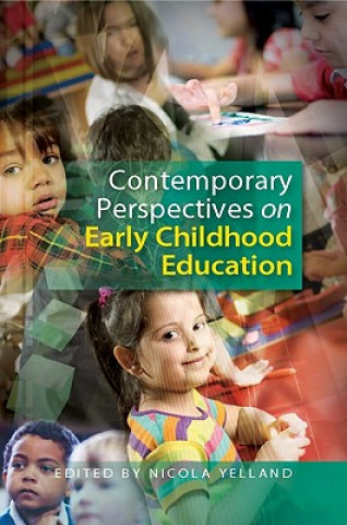 Kniha Contemporary Perspectives on Early Childhood Education Nicola Yelland