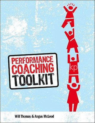Kniha Performance Coaching Toolkit Wil Thomas