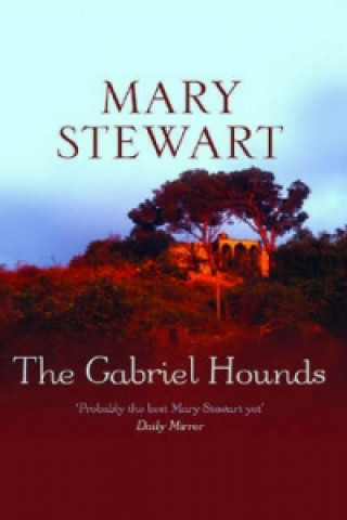 Buch Gabriel Hounds Mary Stewart