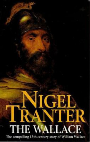 Kniha Wallace Nigel Tranter
