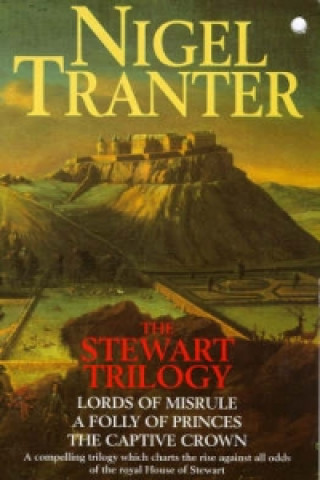 Könyv Stewart Trilogy Nigel Tranter