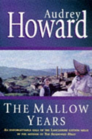 Kniha Mallow Years Audrey Howard