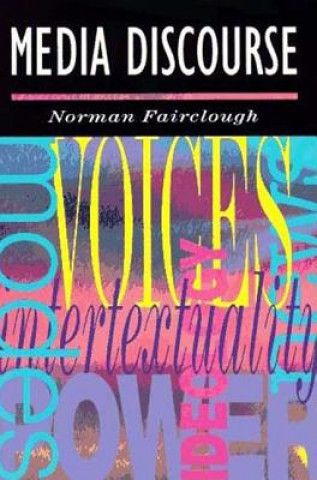 Könyv Media Discourse Norman Fairclough
