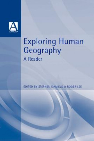Könyv Exploring Human Geography A Reader Stephen Daniels