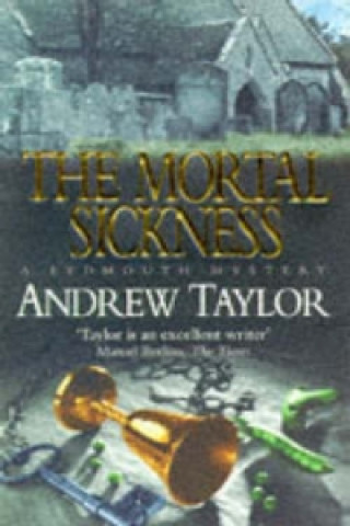 Kniha Mortal Sickness Andrew Taylor