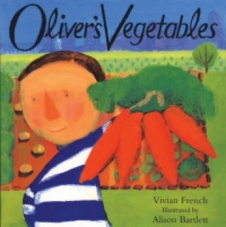 Kniha Oliver's Vegetables Vivian French