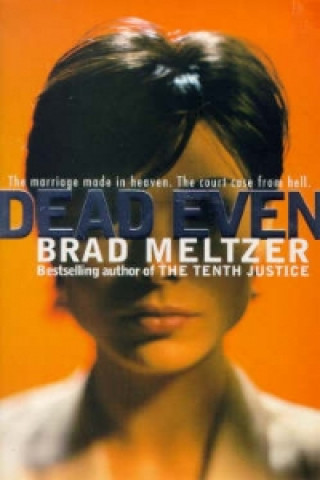 Könyv Dead Even Brad Meltzer
