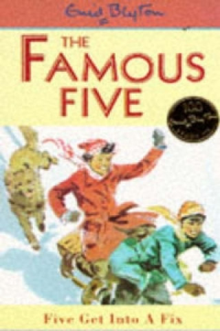 Könyv Famous Five: Five Get Into A Fix Enid Blyton
