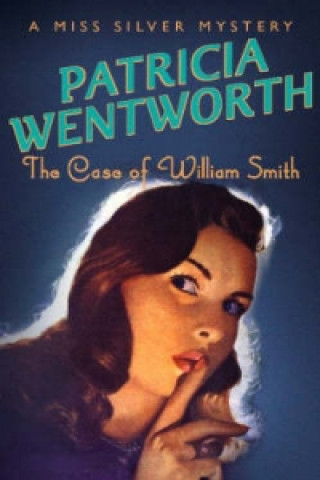 Carte Case of William Smith Patricia Wentworth