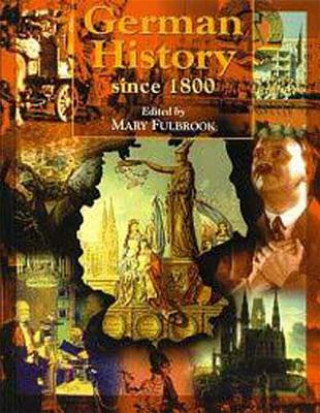 Könyv German History since 1800 Mary Fulbrook