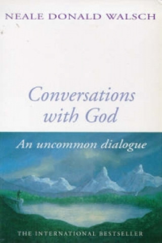 Książka Conversations With God Neale Donald Walsch