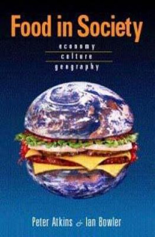 Carte Food in Society Peter Atkins