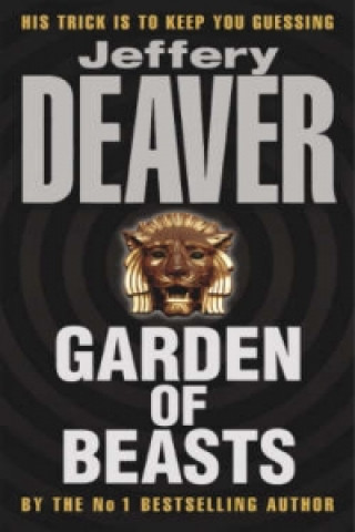 Könyv Garden of Beasts Jeffery Deaver