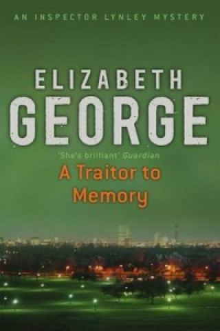 Knjiga Traitor to Memory Elizabeth George