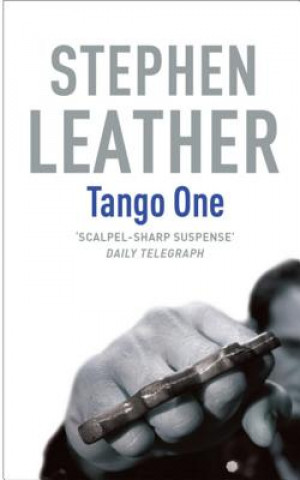 Kniha Tango One Stephen Leather