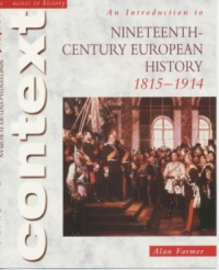 Βιβλίο Access to History Context: An Introduction to 19th-Century European History Alan Farmer