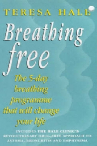 Книга Breathing Free Teresa Hale