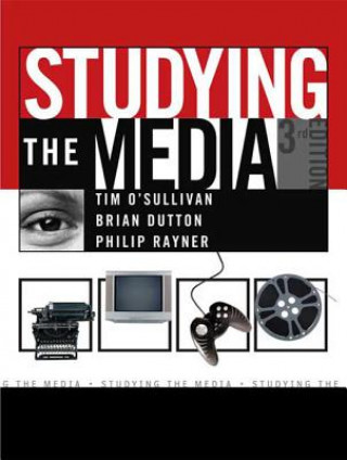 Kniha Studying the Media Tim O´Sullivan