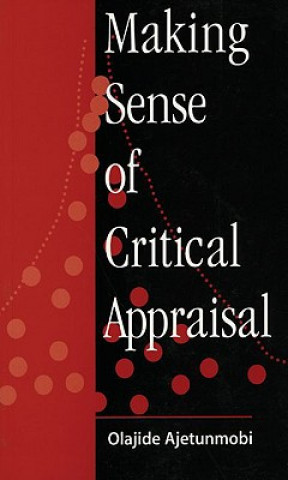 Carte Making Sense of Critical Appraisal Olajide Ajetunmobi