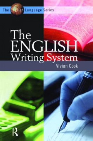Kniha English Writing System Vivian Cook