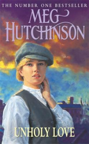Carte Unholy Love Meg Hutchinson