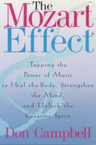 Kniha Mozart Effect Don Campbell