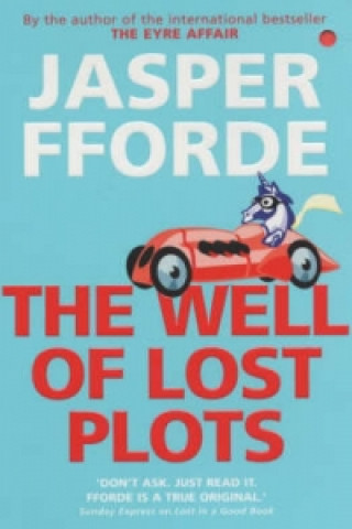 Könyv Well Of Lost Plots Jasper Fforde