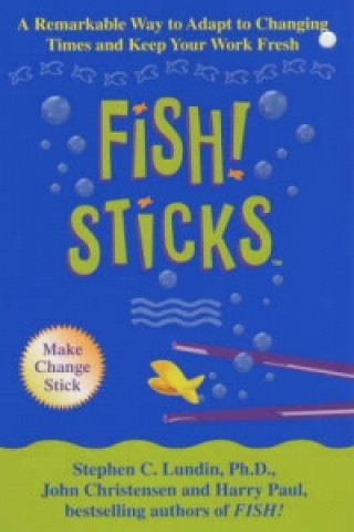 Książka Fish! Sticks John Christensen