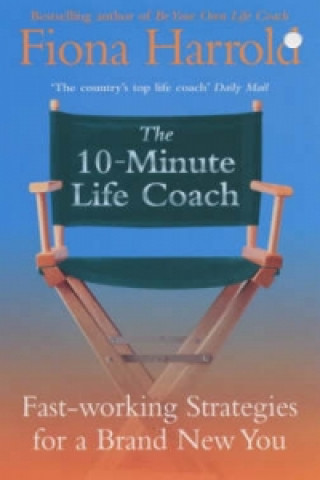 Kniha 10-Minute Life Coach Fiona Harrold