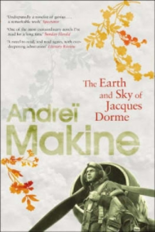 Kniha Earth and Sky of Jacques Dorme Andrei Makine