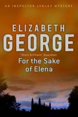 Kniha For the Sake of Elena Elizabeth George