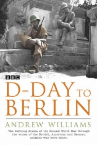 Buch D-Day To Berlin Andrew Williams