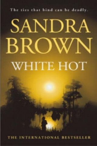 Книга White Hot Sandra Brown