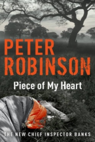 Könyv Piece of My Heart Peter Robinson