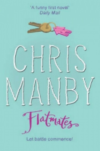Kniha Flatmates Chris Manby