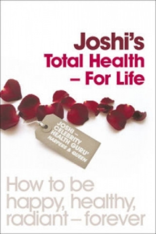 Livre Joshi's Total Health - For Life Nish Joshi