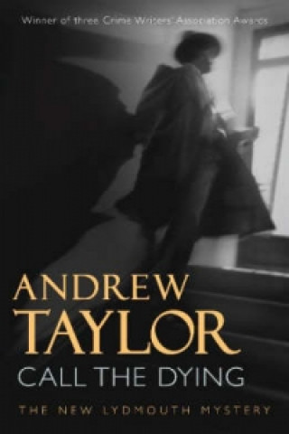Книга Call The Dying Andrew Taylor