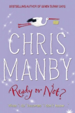 Book Ready or Not? Chris Manby