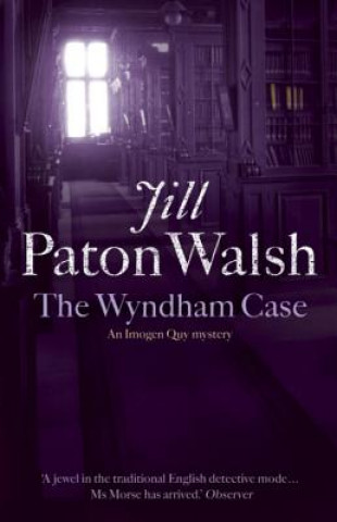 Kniha Wyndham Case Jill Walsh