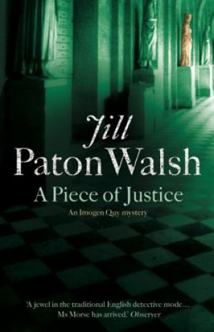 Könyv Piece of Justice Jill Walsh