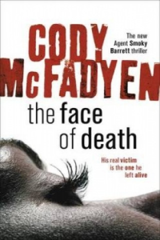 Könyv Face of Death Cody McFadyen