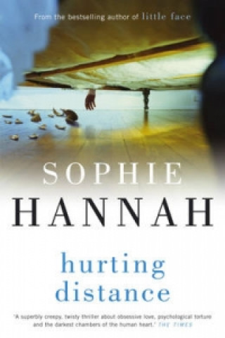 Könyv Hurting Distance Sophie Hannah