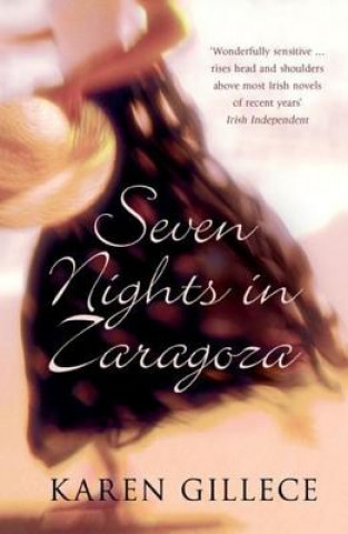 Книга Seven Nights In Zaragoza Karen Gillece