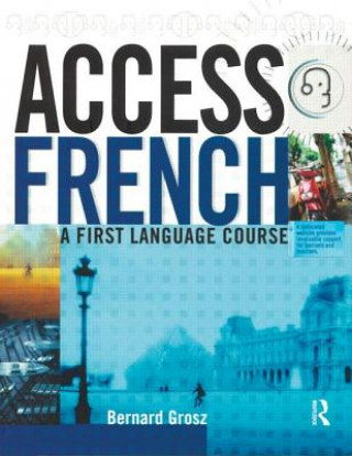Книга Access French: Student Book Bernard Grosz