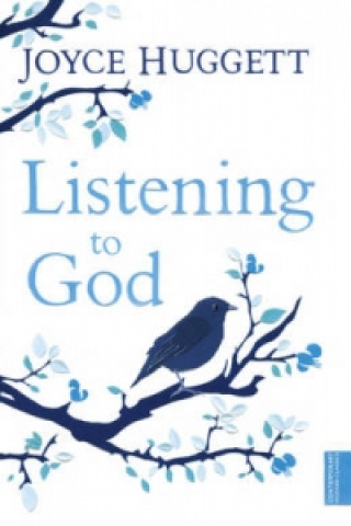 Kniha Listening To God Joyce Huggett