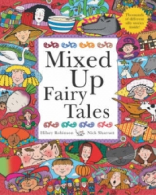 Kniha Mixed Up Fairy Tales Hilary Robinson