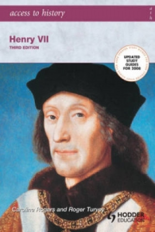 Könyv Access to History: Henry VII third edition Roger Turvey